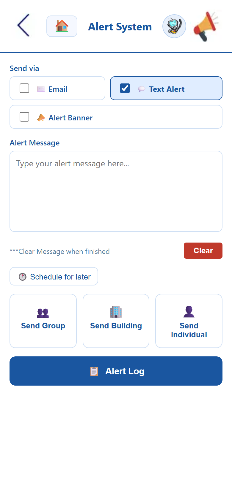 Alert System app — send an alert by Email, Text Alert, or Alert Banner to a group, building, or individual